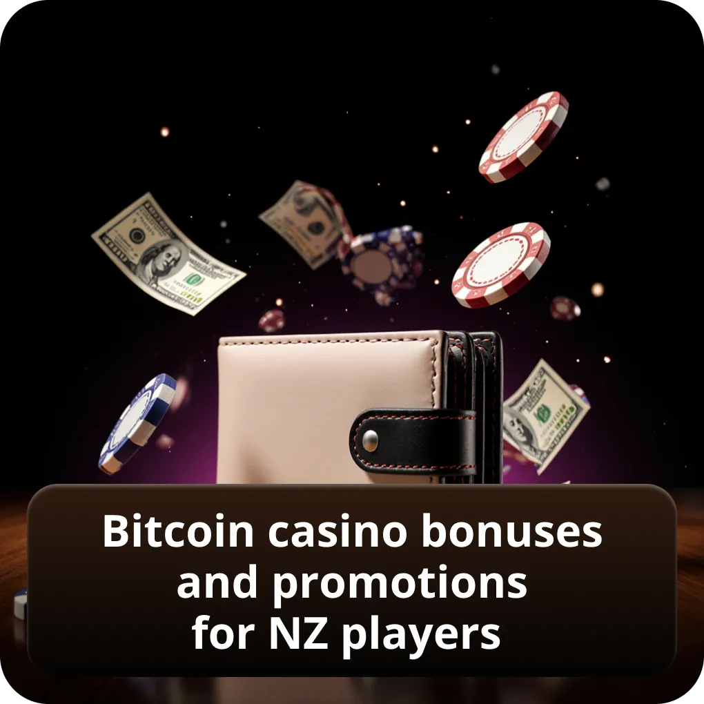 Bitcoin casino bonuses and promotions for NZ players